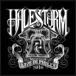 Halestorm : Live in Philly 2010